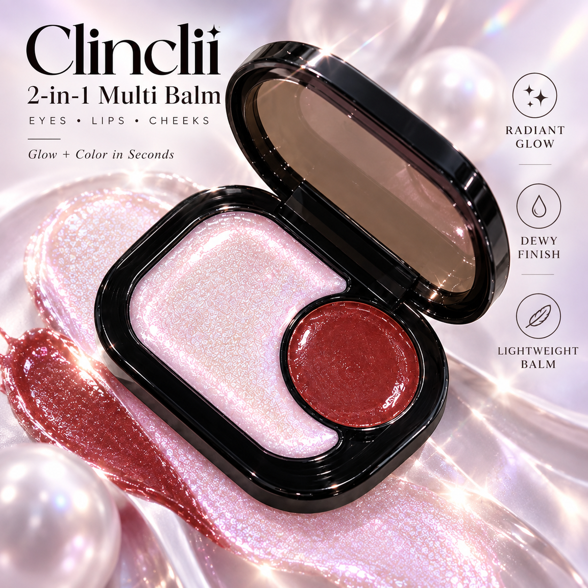 Clinclii 2-in-1 Glow Balm — Eyes, Lips & Cheeks in Seconds ✨