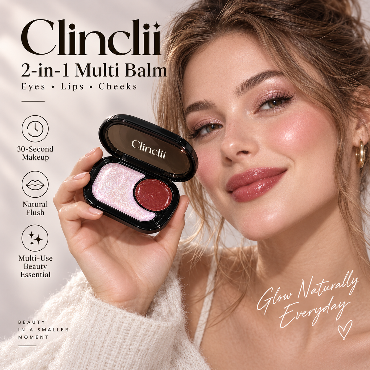 Clinclii 2-in-1 Glow Balm — Eyes, Lips & Cheeks in Seconds ✨